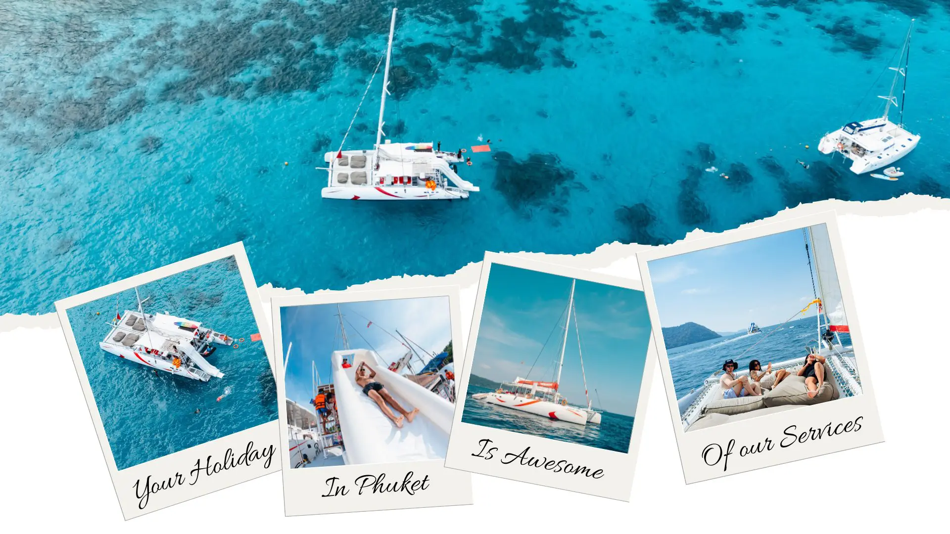 Collage with an aerial view of two catamarans and polaroids of the slide, the deck and travelers on beanbags